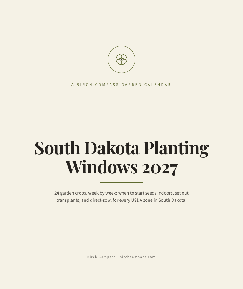 The cover of South Dakota Planting Windows 2027
